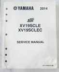 Genuine Yamaha Service Manual For 2014 Raider XV19SCLEC LIT-11616-27-58. Fixed Price $40.00.