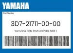 Yamaha Genuine Cover, Side 3D7-21711-00-00. Fixed Price $25.63.