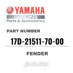 Yamaha Genuine Oem Parts Fender 17D-21511-70-00 For YZ250F. Fixed Price $49.03.