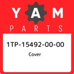 1TP-15492-00-00 Yamaha Cover 1TP154920000, New Genuine Oem Part. Fixed Price $48.07.