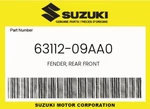 Suzuki Genuine Fender, Rear Front 63112-09AA0. Fixed Price $52.27.