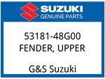 Suzuki Oem Part 53181-48G00 Fender,front Upper. Fixed Price $27.81.