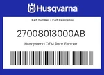 Husqvarna Genuine Rear Fender - 27008013000AB. Fixed Price $22.08.