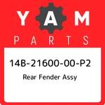 14B-21600-00-P2 Yamaha Rear Fender Assy 14B2160000P2, New Genuine Oem Part. Fixed Price $274.72.