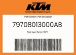 Ktm Genuine Tail Section Exc - 79708013000AB. Fixed Price $53.15.