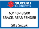 Suzuki Oem Part 63140-48G00 Brace,rear Fender. Fixed Price $453.10.