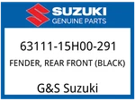 Suzuki Oem Part 63111-15H00-291 Fender, Rear Front (black). Fixed Price $185.84.