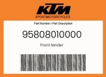 Ktm Genuine Front Fender - 95808010000. Fixed Price $46.22.