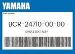 Yamaha Genuine Single Seat Assy BCR-24710-00-00. Fixed Price $172.79.
