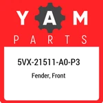 5VX-21511-A0-P3 Yamaha Fender, Front 5VX21511A0P3, New Genuine Oem Part. Fixed Price $95.47.