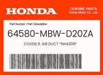 Honda Genuine Cover, R. Air Duct *NH430R* 64580-MBW-D20ZA. Fixed Price $52.22.