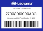 Husqvarna Genuine Front Fender Fs 450 - 27008010000ABC. Fixed Price $82.83.