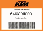 Ktm Genuine Fender Rear Part - 64108011000. Fixed Price $39.00.