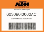 Ktm Genuine Front Fender - 60308010000AC. Fixed Price $147.25.