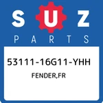 53111-16G11-YHH Suzuki Fender,fr 5311116G11YHH, New Genuine Oem Part. Fixed Price $169.90.