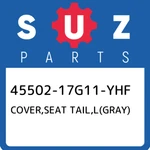 45502-17G11-YHF Suzuki Cover,seat Tail,l(gray) 4550217G11YHF, New Genuine Oem Pa. Fixed Price $175.42.
