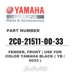 Yamaha Genuine Oem Parts Fender Front Black 2C0-21511-00-33 For R6. Fixed Price $178.45.