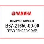 Yamaha Rear Fender Comp. B67-21650-00-00 Oem New. Fixed Price $29.35.