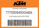 Ktm Genuine Fork Protector Kit Sx/xc 2020 - 77701094100ABA. Fixed Price $71.02.