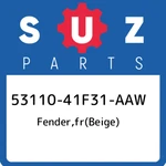 53110-41F31-AAW Suzuki Fender,fr(beige) 5311041F31AAW, New Genuine Oem Part. Fixed Price $786.85.