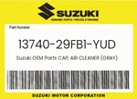 Suzuki Genuine Cap, Air Cleaner (gray) 13740-29FB1-YUD. Fixed Price $156.88.