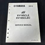Original Yamaha 2014 XV19SCLEC Star Motorcycle Service Manual. Fixed Price $17.20.