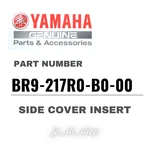 Yamaha Genuine Oem Parts Side Cover Insert BR9-217R0-B0-00 For YZ450F. Fixed Price $206.16.