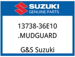 Suzuki Oem Part 13738-36E10 Mudguard. Fixed Price $28.36.