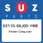 63110-06J00-YWB Suzuki Fender Comp,rear 6311006J00YWB, New Genuine Oem Part. Fixed Price $1273.82.