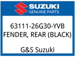 Suzuki Oem Part 63111-26G30-YVB Fender, Rear (black). Fixed Price $303.14.