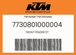 Ktm Genuine Front Fender 07 - 7730801000004. Fixed Price $32.02.
