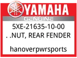 Yamaha Oem Part 5XE-21635-10-00 Nut, Rear Fender. Fixed Price $14.49.