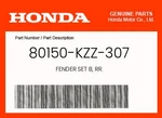 Honda Genuine Fender Set B, Rr. 80150-KZZ-307. Fixed Price $29.06.