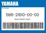 Yamaha Genuine Rear Fender Comp. 5B6-21610-00-00. Fixed Price $39.05.