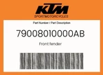 Ktm Genuine Front Fender - 79008010000AB. Fixed Price $42.67.