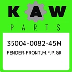 35004-0082-45M Kawasaki Fender-front,m.f.p.gr 35004008245M, New Genuine Oem Part. Fixed Price $290.22.