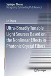 Ultra-broadly Tunable Light Sources Based The Nonlinear Effects Photonic. Fixed Price $81.44.